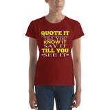 Women's short sleeve t-shirt-Quote It