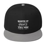 Snapback Hat-Quote It