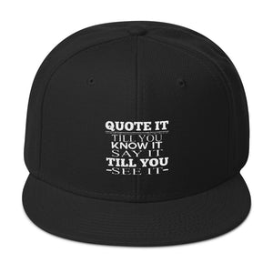 Snapback Hat-Quote It