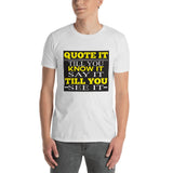 Short-Sleeve Unisex T-Shirt-Quote It