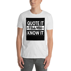 Short-Sleeve Unisex T-Shirt-Quote It: Say It - Double Sided